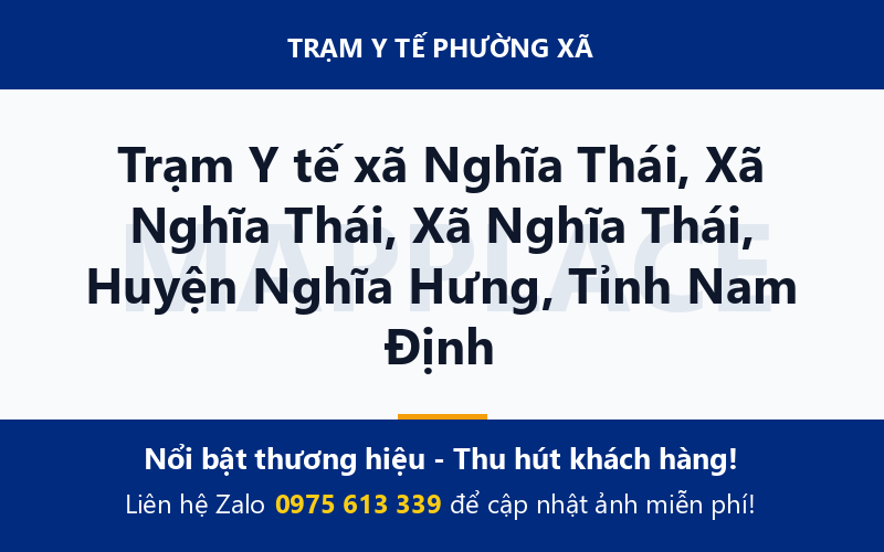 Trạm Y tế xã Nghĩa Thái, Xã Nghĩa Thái, Xã Nghĩa Thái, Huyện Nghĩa Hưng, Tỉnh Nam Định