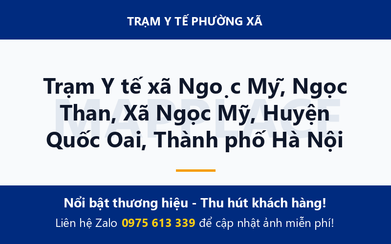 Trạm Y tế xã Ngọc Mỹ, Ngọc Than, Xã Ngọc Mỹ, Huyện Quốc Oai, Thành phố Hà Nội