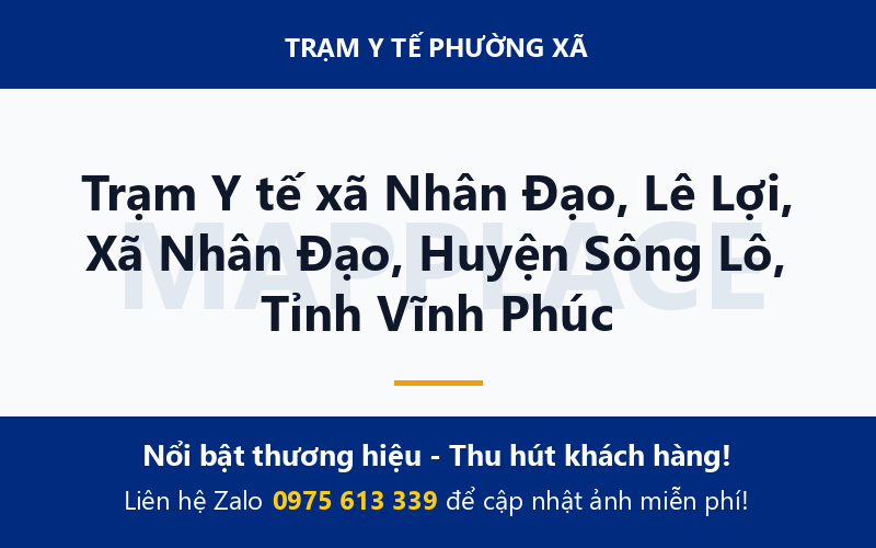 Trạm Y tế xã Nhân Đạo, Lê Lợi, Xã Nhân Đạo, Huyện Sông Lô, Tỉnh Vĩnh Phúc
