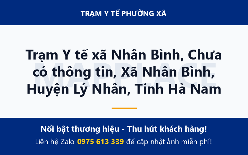 Trạm Y tế xã Nhân Bình, Chưa có thông tin, Xã Nhân Bình, Huyện Lý Nhân, Tỉnh Hà Nam