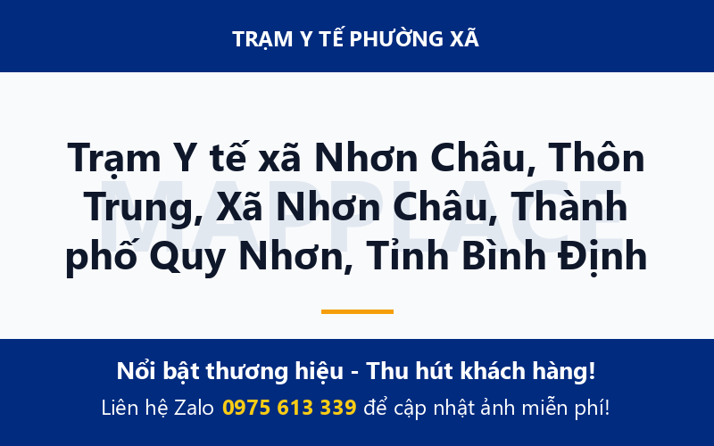 Trạm Y tế xã Nhơn Châu, Thôn Trung, Xã Nhơn Châu, Thành phố Quy Nhơn, Tỉnh Bình Định