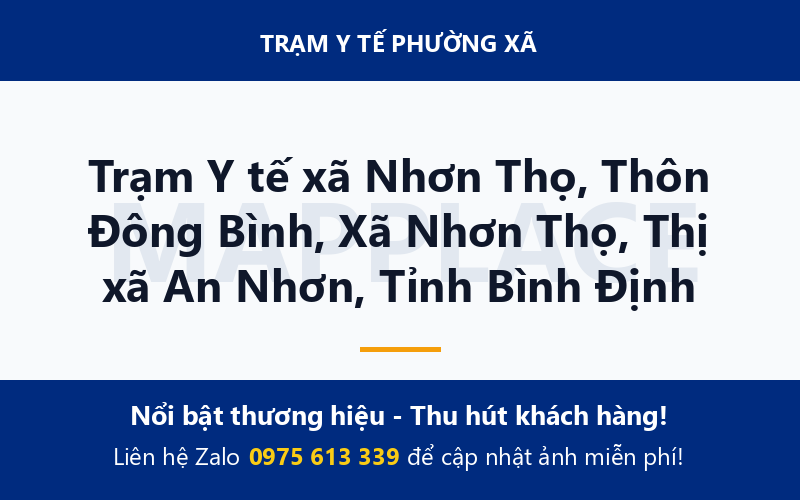 Trạm Y tế xã Nhơn Thọ, Thôn Đông Bình, Xã Nhơn Thọ, Thị xã An Nhơn, Tỉnh Bình Định