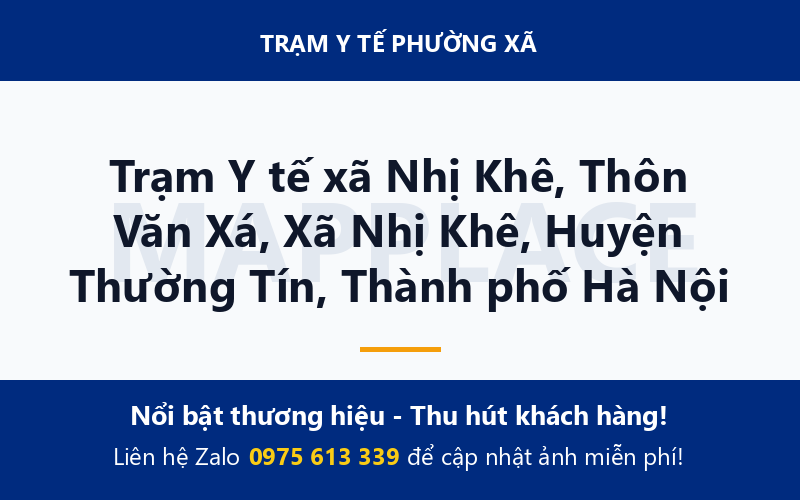 Trạm Y tế xã Nhị Khê, Thôn Văn Xá, Xã Nhị Khê, Huyện Thường Tín, Thành phố Hà Nội