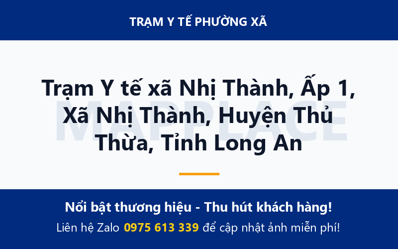 Trạm Y tế xã Nhị Thành, Ấp 1, Xã Nhị Thành, Huyện Thủ Thừa, Tỉnh Long An