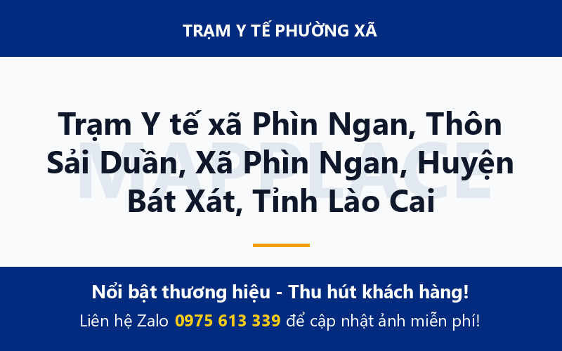 Trạm Y tế xã Phìn Ngan, Thôn Sải Duần, Xã Phìn Ngan, Huyện Bát Xát, Tỉnh Lào Cai