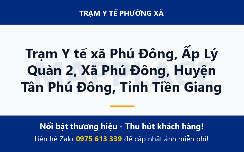 Trạm Y tế xã Phú Đông, Ấp Lý Quàn 2, Xã Phú Đông, Huyện Tân Phú Đông, Tỉnh Tiền Giang
