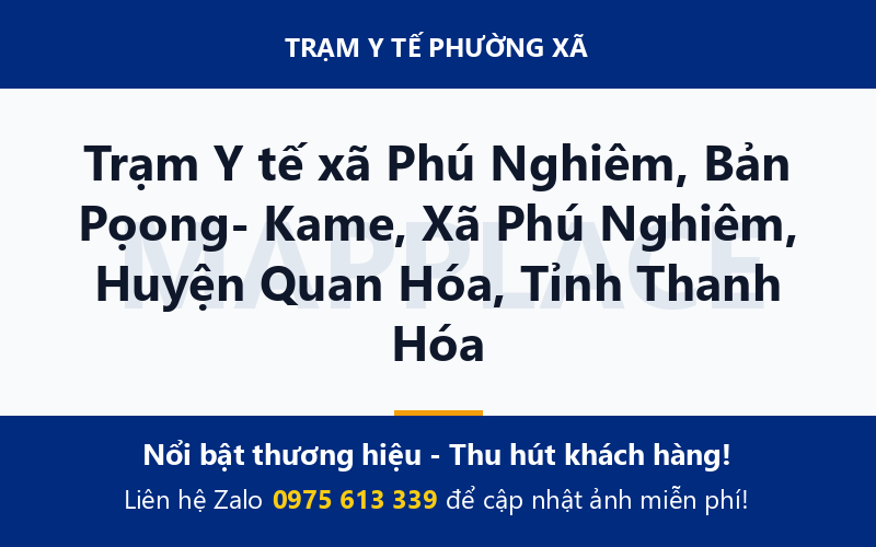 Trạm Y tế xã Phú Nghiêm, Bản Pọong- Kame, Xã Phú Nghiêm, Huyện Quan Hóa, Tỉnh Thanh Hóa