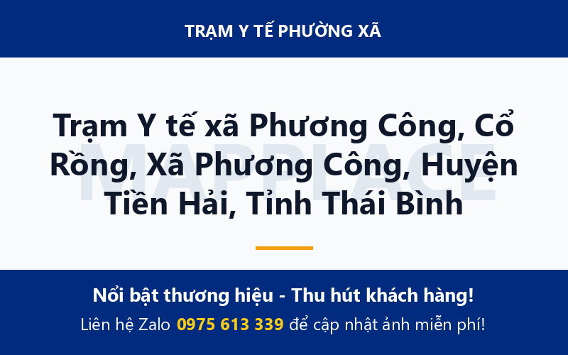 Trạm Y tế xã Phương Công, Cổ Rồng, Xã Phương Công, Huyện Tiền Hải, Tỉnh Thái Bình