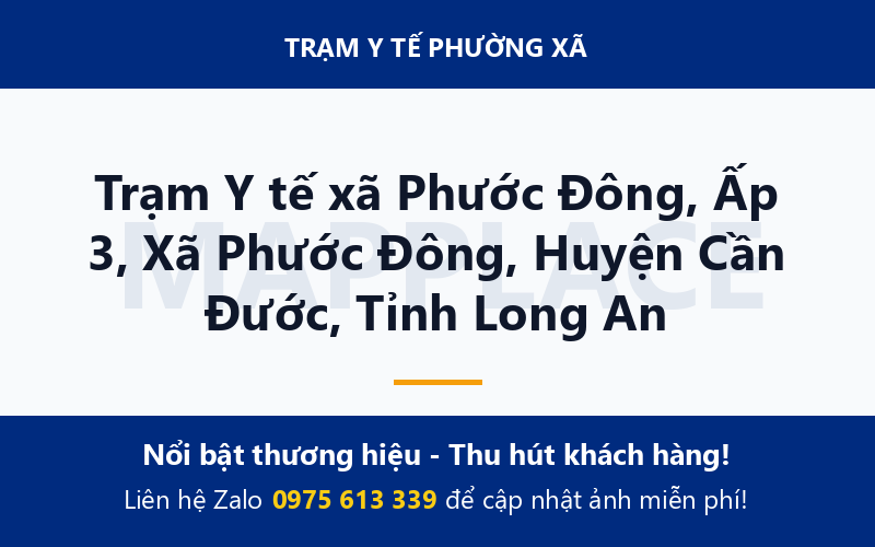 Trạm Y tế xã Phước Đông, Ấp 3, Xã Phước Đông, Huyện Cần Đước, Tỉnh Long An