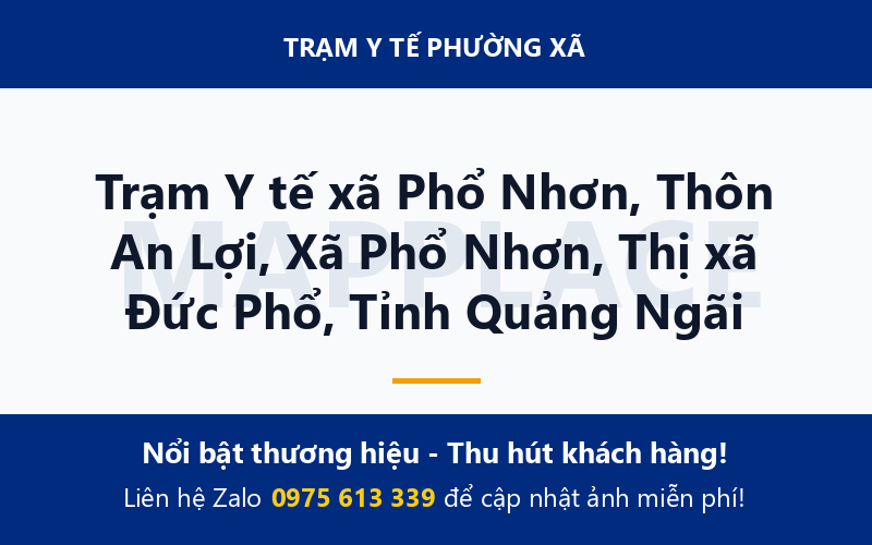 Trạm Y tế xã Phổ Nhơn, Thôn An Lợi, Xã Phổ Nhơn, Thị xã Đức Phổ, Tỉnh Quảng Ngãi