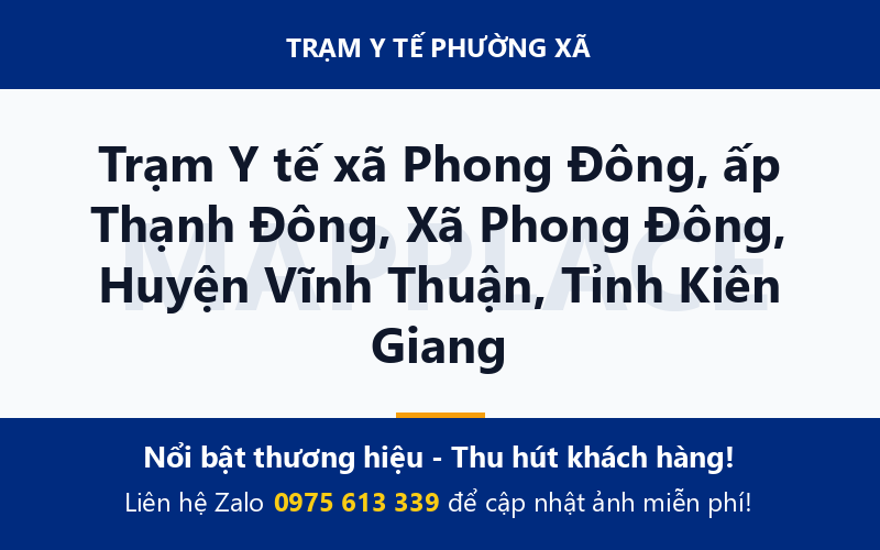 Trạm Y tế xã Phong Đông, ấp Thạnh Đông, Xã Phong Đông, Huyện Vĩnh Thuận, Tỉnh Kiên Giang
