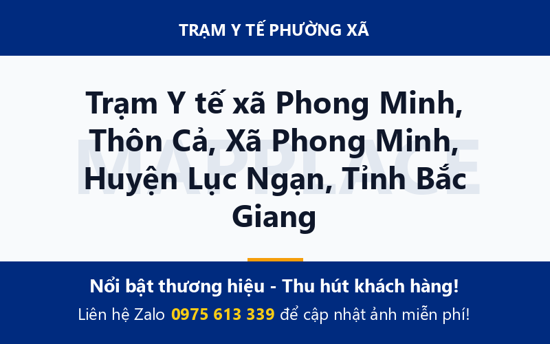 Trạm Y tế xã Phong Minh, Thôn Cả, Xã Phong Minh, Huyện Lục Ngạn, Tỉnh Bắc Giang