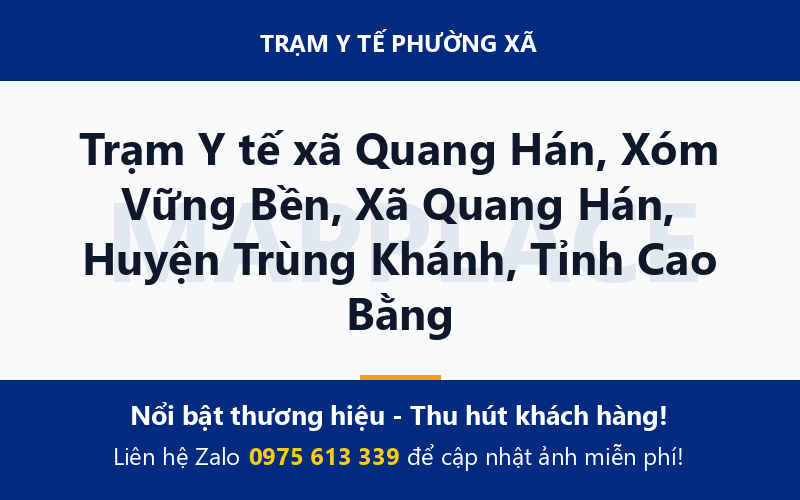 Trạm Y tế xã Quang Hán, Xóm Vững Bền, Xã Quang Hán, Huyện Trùng Khánh, Tỉnh Cao Bằng