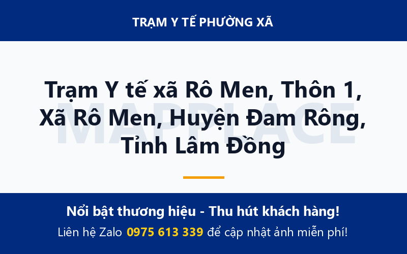 Trạm Y tế xã Rô Men, Thôn 1, Xã Rô Men, Huyện Đam Rông, Tỉnh Lâm Đồng