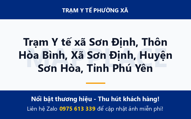 Trạm Y tế xã Sơn Định, Thôn Hòa Bình, Xã Sơn Định, Huyện Sơn Hòa, Tỉnh Phú Yên