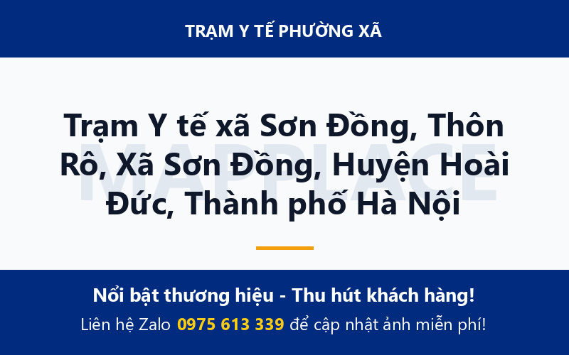 Trạm Y tế xã Sơn Đồng, Thôn Rô, Xã Sơn Đồng, Huyện Hoài Đức, Thành phố Hà Nội