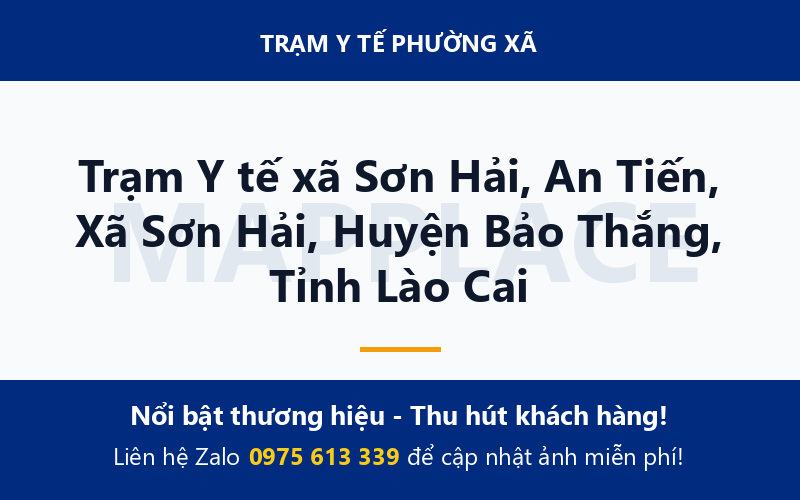 Trạm Y tế xã Sơn Hải, An Tiến, Xã Sơn Hải, Huyện Bảo Thắng, Tỉnh Lào Cai