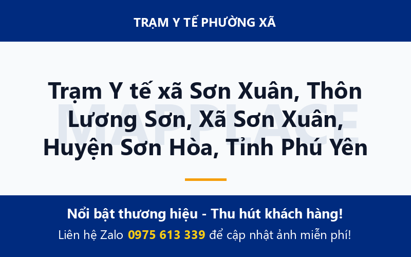 Trạm Y tế xã Sơn Xuân, Thôn Lương Sơn, Xã Sơn Xuân, Huyện Sơn Hòa, Tỉnh Phú Yên
