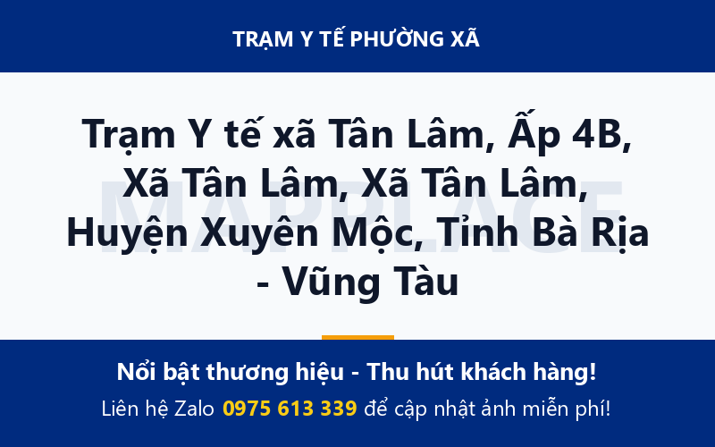 Trạm Y tế xã Tân Lâm, Ấp 4B, Xã Tân Lâm, Xã Tân Lâm, Huyện Xuyên Mộc, Tỉnh Bà Rịa - Vũng Tàu