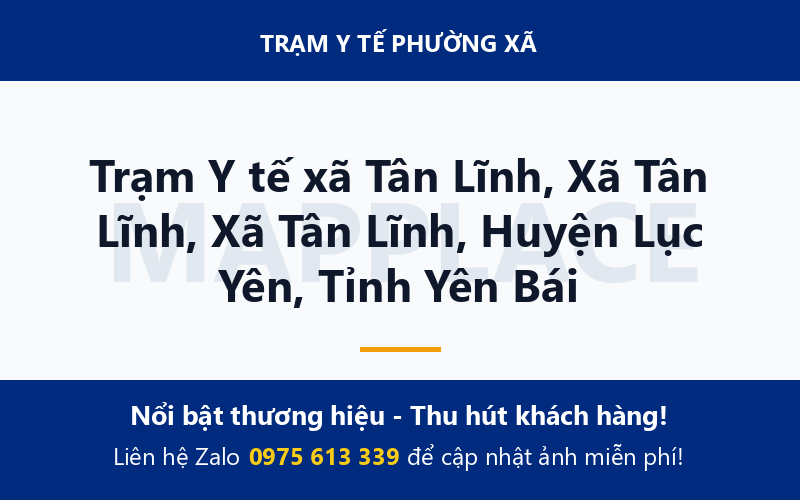 Trạm Y tế xã Tân Lĩnh, Xã Tân Lĩnh, Xã Tân Lĩnh, Huyện Lục Yên, Tỉnh Yên Bái