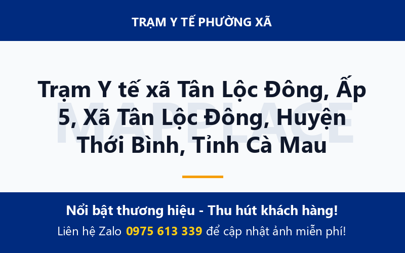 Trạm Y tế xã Tân Lộc Đông, Ấp 5, Xã Tân Lộc Đông, Huyện Thới Bình, Tỉnh Cà Mau