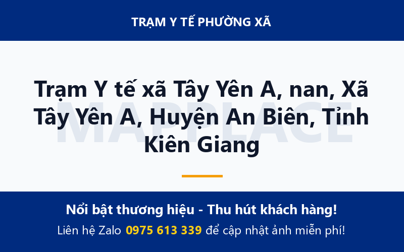 Trạm Y tế xã Tây Yên A, nan, Xã Tây Yên A, Huyện An Biên, Tỉnh Kiên Giang