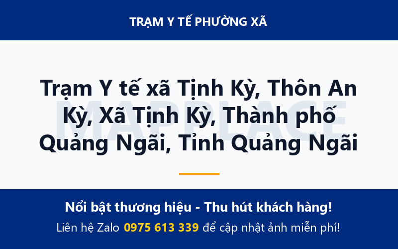 Trạm Y tế xã Tịnh Kỳ, Thôn An Kỳ, Xã Tịnh Kỳ, Thành phố Quảng Ngãi, Tỉnh Quảng Ngãi