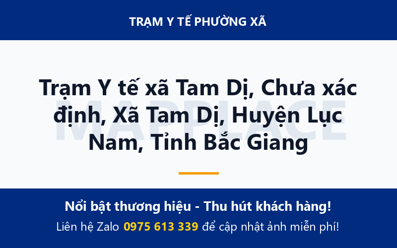 Trạm Y tế xã Tam Dị, Chưa xác định, Xã Tam Dị, Huyện Lục Nam, Tỉnh Bắc Giang