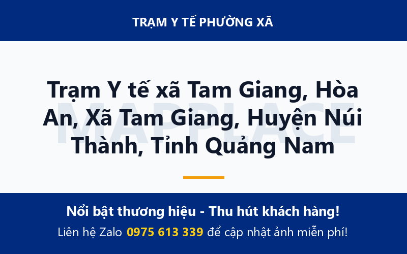 Trạm Y tế xã Tam Giang, Hòa An, Xã Tam Giang, Huyện Núi Thành, Tỉnh Quảng Nam