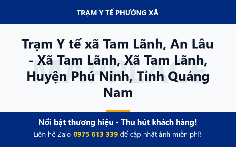 Trạm Y tế xã Tam Lãnh, An Lâu - Xã Tam Lãnh, Xã Tam Lãnh, Huyện Phú Ninh, Tỉnh Quảng Nam