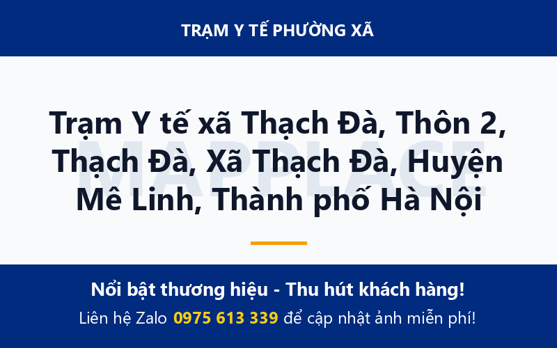 Trạm Y tế xã Thạch Đà, Thôn 2, Thạch Đà, Xã Thạch Đà, Huyện Mê Linh, Thành phố Hà Nội