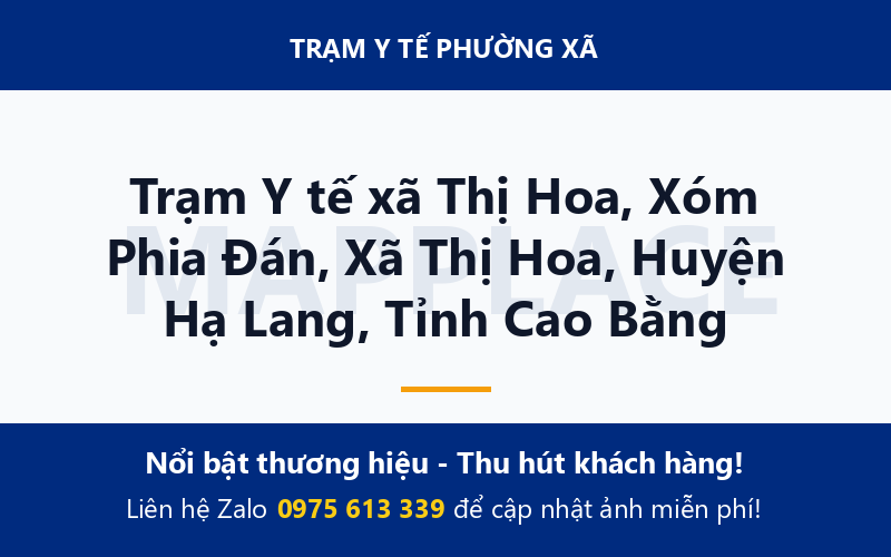 Trạm Y tế xã Thị Hoa, Xóm Phia Đán, Xã Thị Hoa, Huyện Hạ Lang, Tỉnh Cao Bằng
