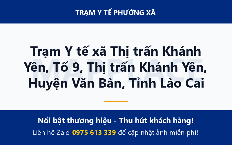 Trạm Y tế xã Thị trấn Khánh Yên, Tổ 9, Thị trấn Khánh Yên, Huyện Văn Bàn, Tỉnh Lào Cai