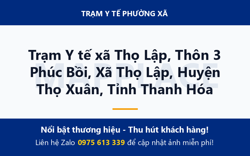 Trạm Y tế xã Thọ Lập, Thôn 3 Phúc Bồi, Xã Thọ Lập, Huyện Thọ Xuân, Tỉnh Thanh Hóa