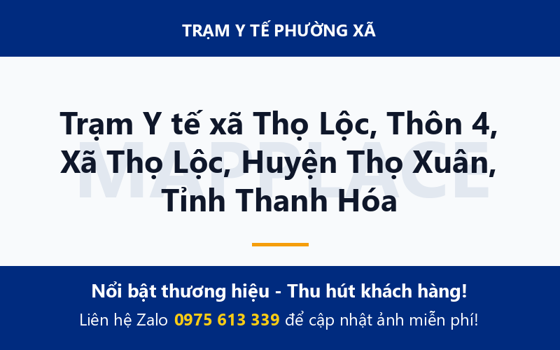 Trạm Y tế xã Thọ Lộc, Thôn 4, Xã Thọ Lộc, Huyện Thọ Xuân, Tỉnh Thanh Hóa
