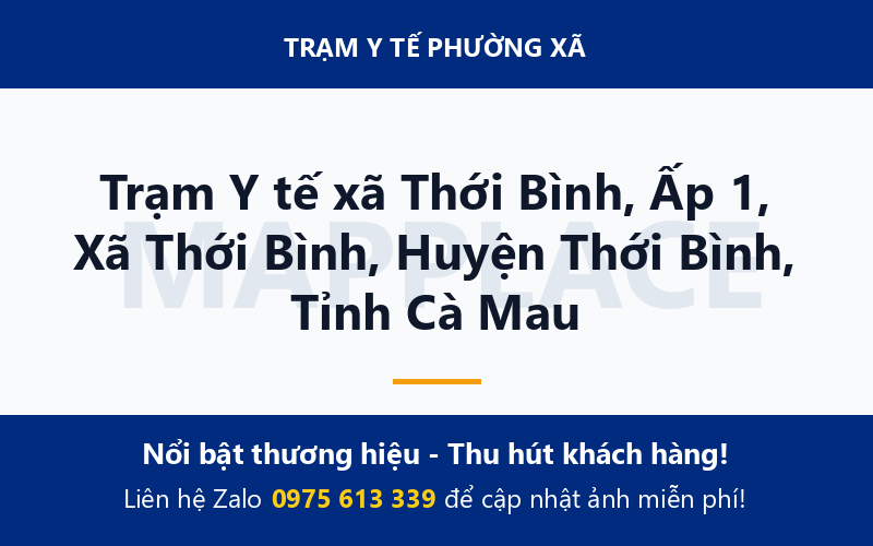 Trạm Y tế xã Thới Bình, Ấp 1, Xã Thới Bình, Huyện Thới Bình, Tỉnh Cà Mau