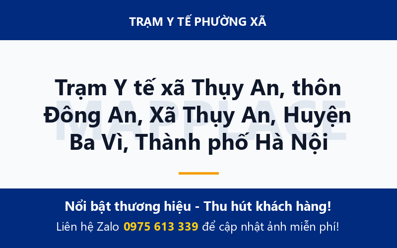 Trạm Y tế xã Thụy An, thôn Đông An, Xã Thụy An, Huyện Ba Vì, Thành phố Hà Nội