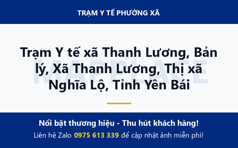 Trạm Y tế xã Thanh Lương, Bản lý, Xã Thanh Lương, Thị xã Nghĩa Lộ, Tỉnh Yên Bái