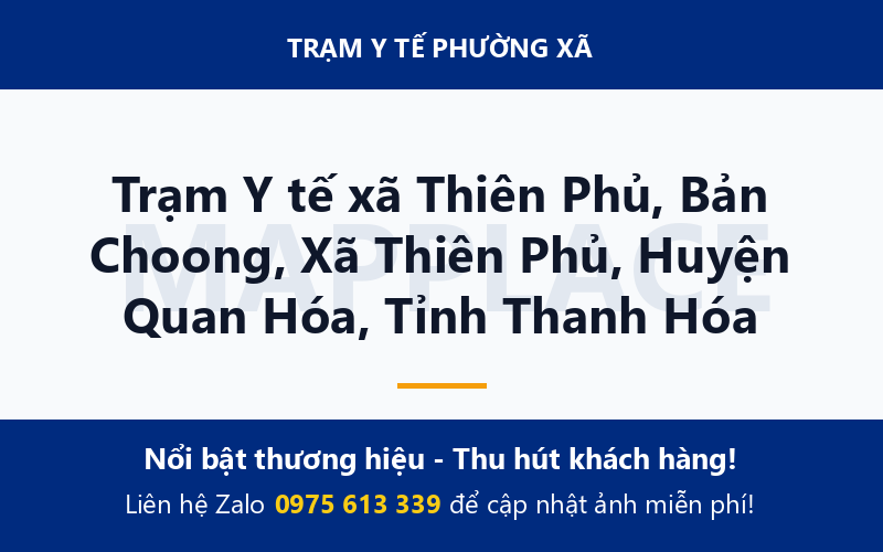Trạm Y tế xã Thiên Phủ, Bản Choong, Xã Thiên Phủ, Huyện Quan Hóa, Tỉnh Thanh Hóa