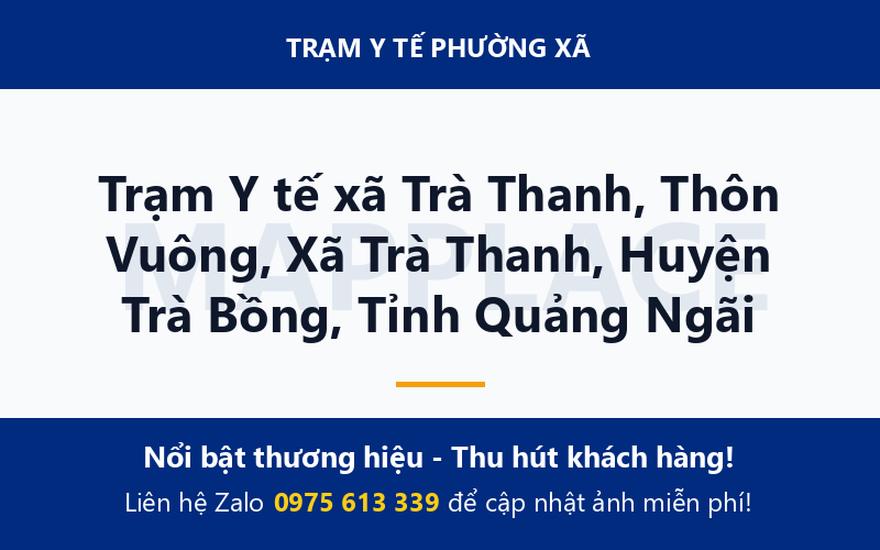 Trạm Y tế xã Trà Thanh, Thôn Vuông, Xã Trà Thanh, Huyện Trà Bồng, Tỉnh Quảng Ngãi