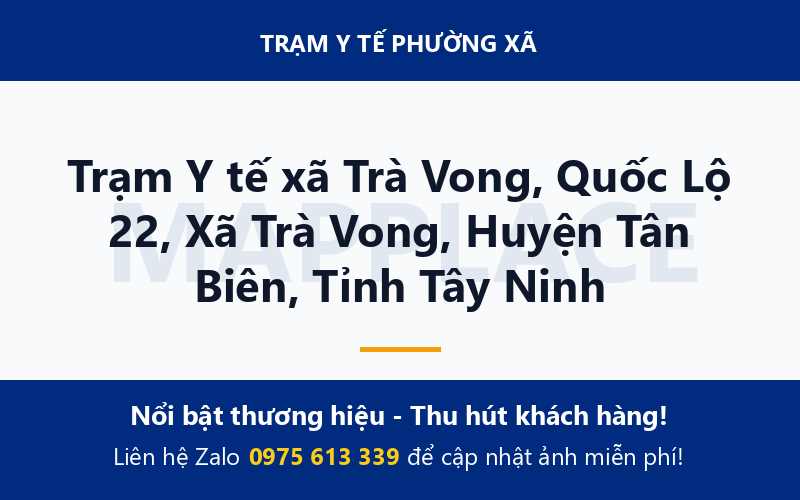 Trạm Y tế xã Trà Vong, Quốc Lộ 22, Xã Trà Vong, Huyện Tân Biên, Tỉnh Tây Ninh