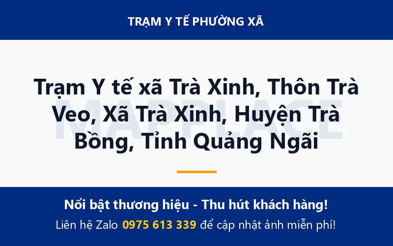 Trạm Y tế xã Trà Xinh, Thôn Trà Veo, Xã Trà Xinh, Huyện Trà Bồng, Tỉnh Quảng Ngãi