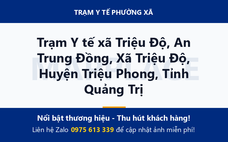 Trạm Y tế xã Triệu Độ, An Trung Đồng, Xã Triệu Độ, Huyện Triệu Phong, Tỉnh Quảng Trị
