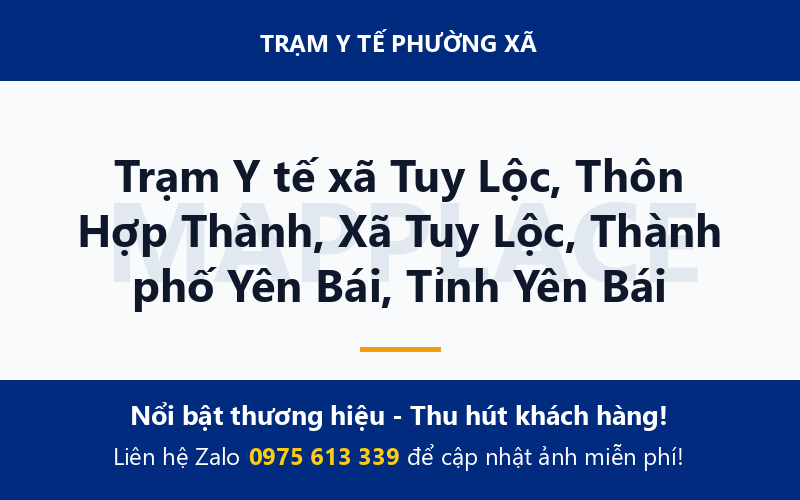 Trạm Y tế xã Tuy Lộc, Thôn Hợp Thành, Xã Tuy Lộc, Thành phố Yên Bái, Tỉnh Yên Bái