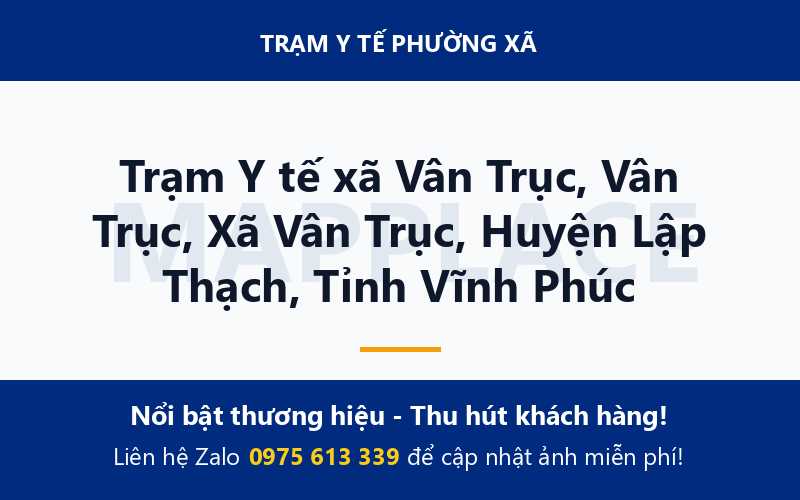 Trạm Y tế xã Vân Trục, Vân Trục, Xã Vân Trục, Huyện Lập Thạch, Tỉnh Vĩnh Phúc