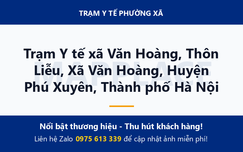 Trạm Y tế xã Văn Hoàng, Thôn Liễu, Xã Văn Hoàng, Huyện Phú Xuyên, Thành phố Hà Nội