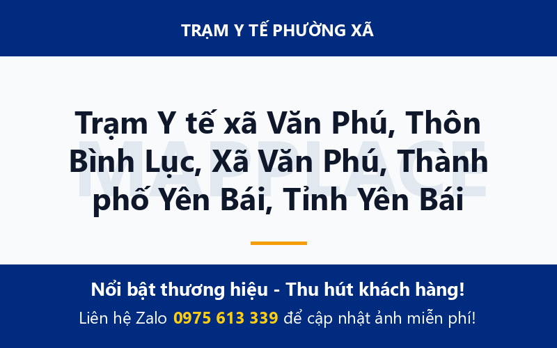 Trạm Y tế xã Văn Phú, Thôn Bình Lục, Xã Văn Phú, Thành phố Yên Bái, Tỉnh Yên Bái