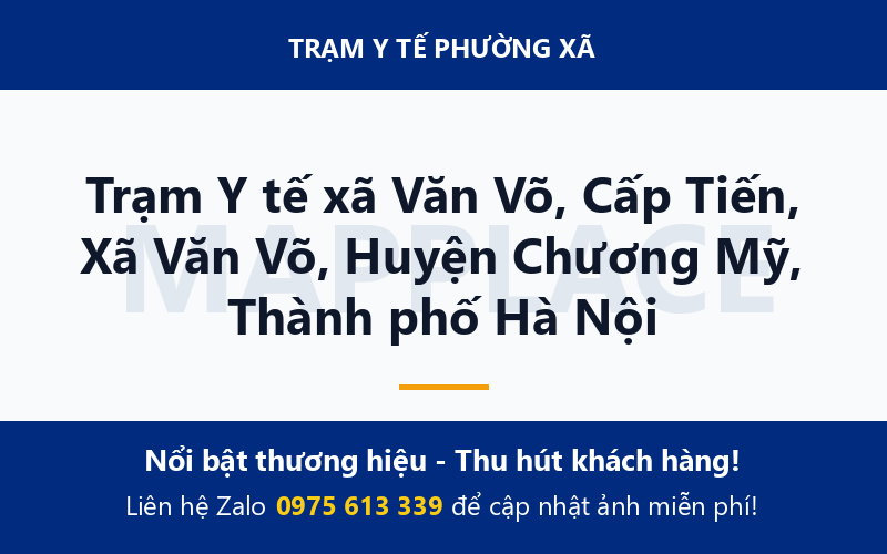Trạm Y tế xã Văn Võ, Cấp Tiến, Xã Văn Võ, Huyện Chương Mỹ, Thành phố Hà Nội