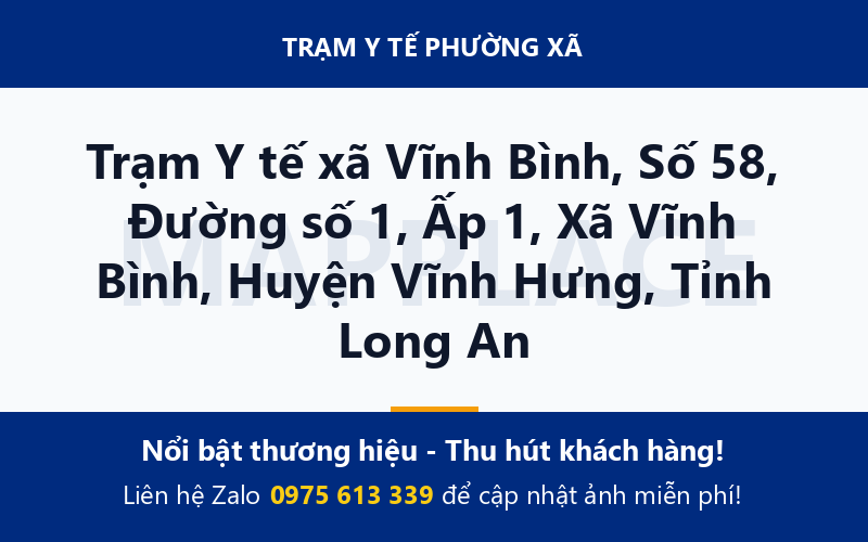 Trạm Y tế xã Vĩnh Bình, Số 58, Đường số 1, Ấp 1, Xã Vĩnh Bình, Huyện Vĩnh Hưng, Tỉnh Long An