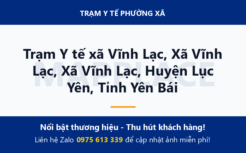 Trạm Y tế xã Vĩnh Lạc, Xã Vĩnh Lạc, Xã Vĩnh Lạc, Huyện Lục Yên, Tỉnh Yên Bái